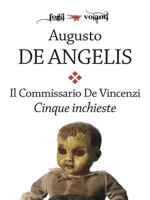 cover image of Il commissario De Vincenzi. Cinque inchieste